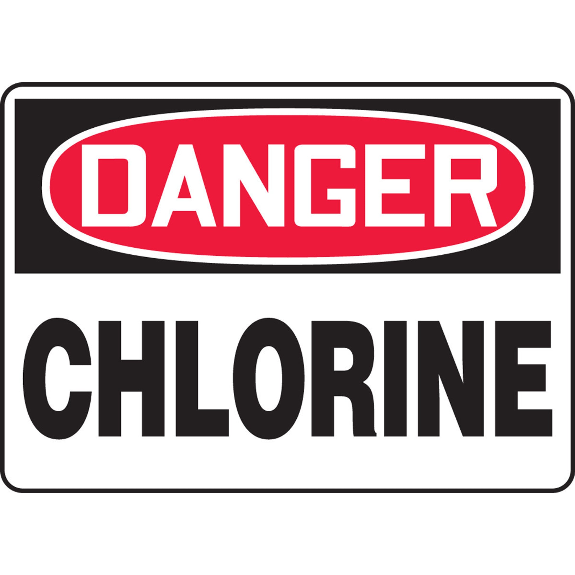 OSHA Danger Safety Sign: Chlorine 7" x 10" Adhesive Dura-Vinyl / - MCHL193XV