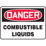 OSHA Danger Safety Sign: Combustible Liquids 10" x 14" Adhesive Vinyl / - MCHL198VS