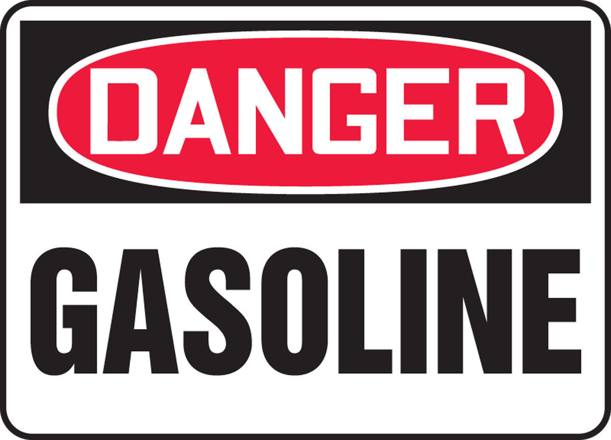 OSHA Danger Safety Sign: Gasoline 7" x 10" Adhesive Vinyl / - MCHL241VS