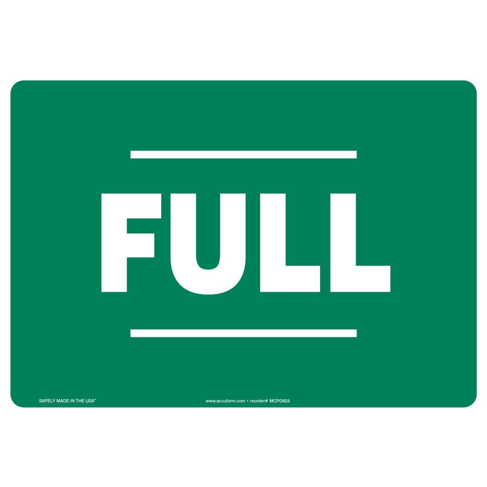 Safety Sign: Full 10" x 14" Aluma-Lite 1/Each - MCPG523XL