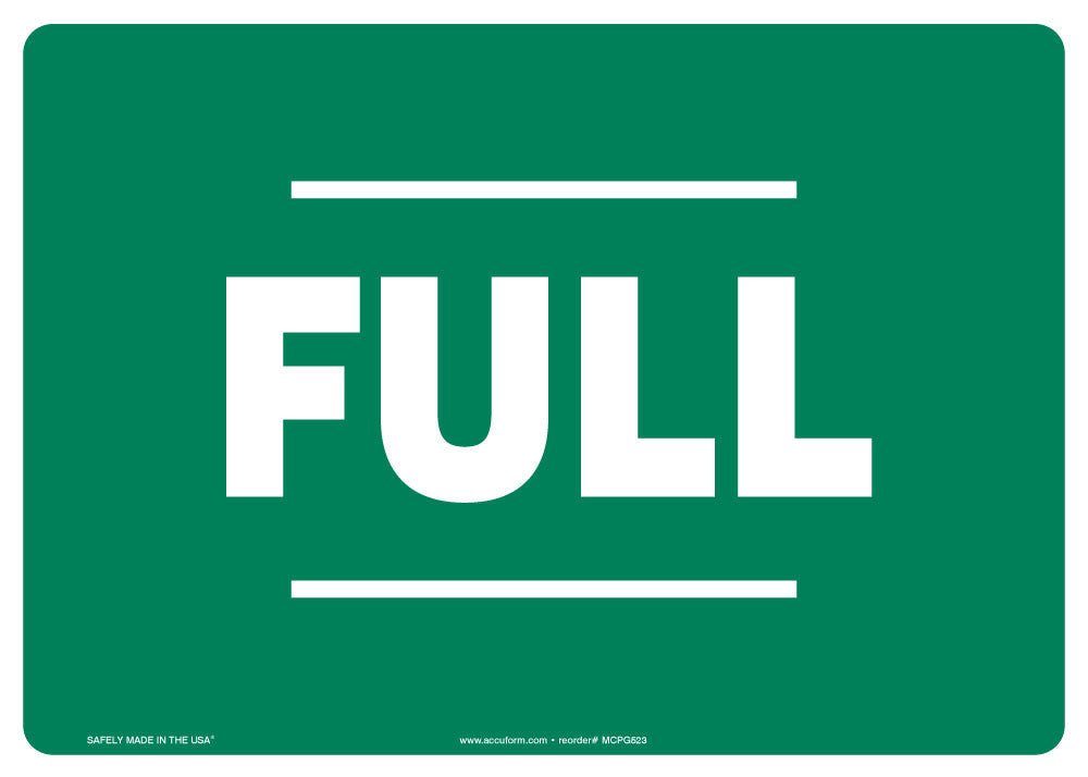 Safety Sign: Full 10" x 14" Aluma-Lite 1/Each - MCPG523XL