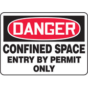 OSHA Danger Safety Signs: Confined Space - Entry By Permit Only 10" x 14" Dura-Plastic 1/Each - MCSP018XT