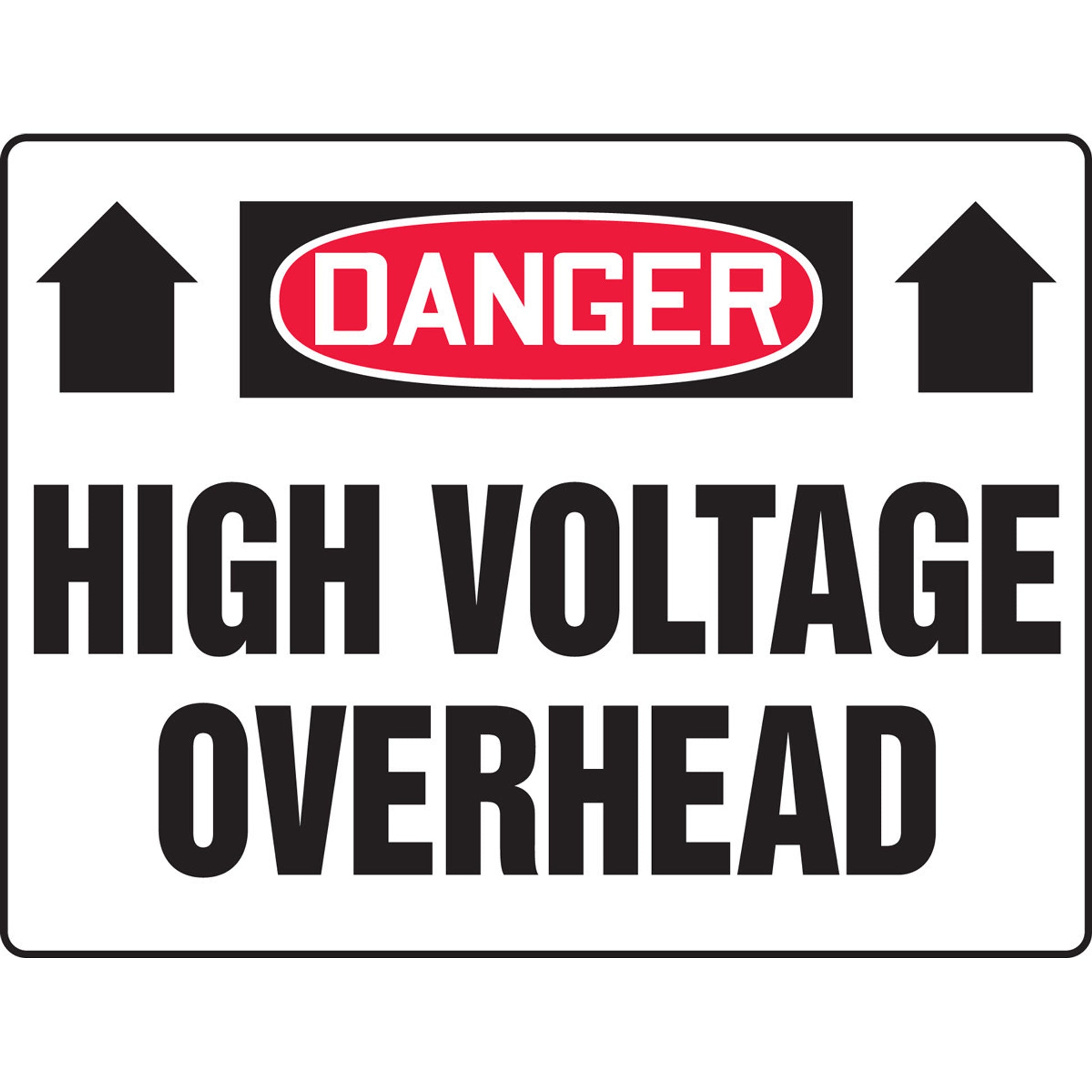 OSHA Danger Safety Sign: High Voltage Overhead 18" x 24" Accu-Shield 1/Each - MELC076XP
