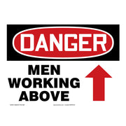 OSHA Danger Safety Sign: Men Working Above (Up Arrow) 7" x 10" Adhesive Vinyl / - MEQM061VS