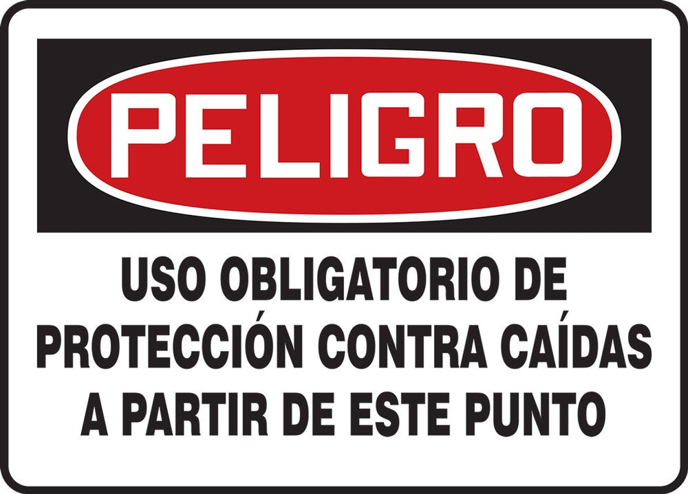 OSHA Danger Fall Protection Sign: Fall Protection Required Beyond This Point English 7" x 10" Dura-Plastic 1/Each - MFPR104XT