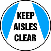 Slip-Gard Floor Sign: Keep Aisles Clear 8" Slip-Gard / - MFS819