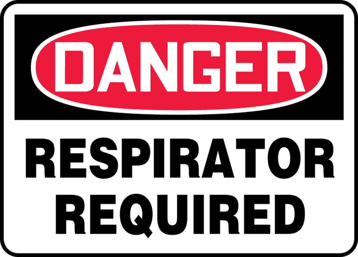 OSHA Danger Safety Sign: Respirator Required 7" x 10" Adhesive Dura-Vinyl 1/Each - MPPE159XV