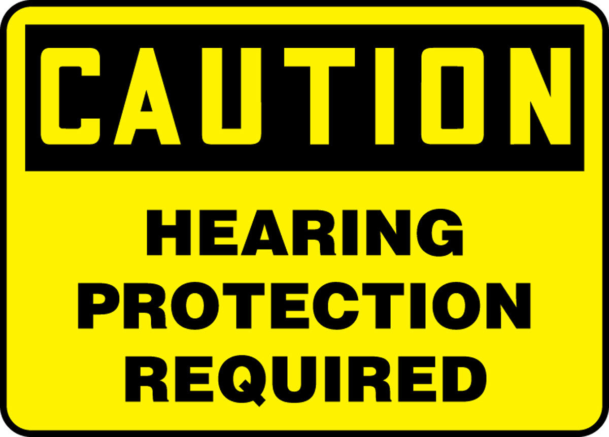 OSHA Caution Safety Sign: Hearing Protection Required 7" x 10" Aluminum / - MPPE792VA