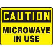 OSHA Caution Safety Sign: Microwave In Use 10" x 14" Adhesive Dura-Vinyl 1/Each - MRAD602XV
