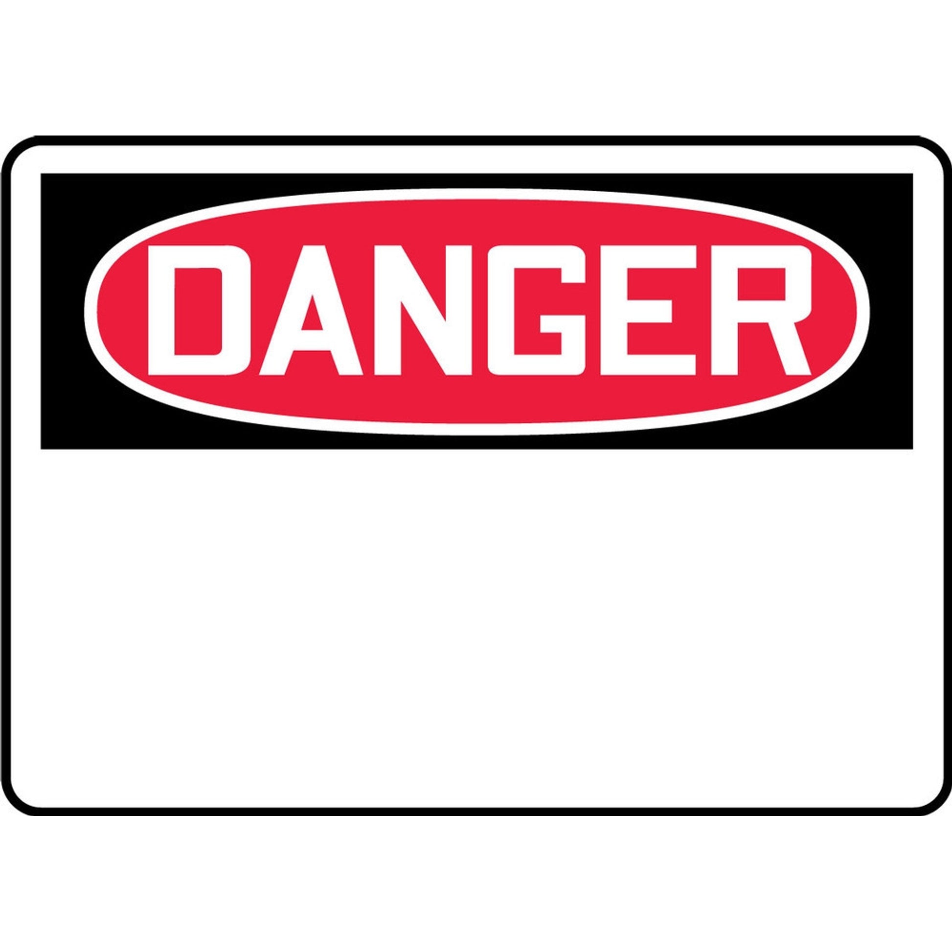 OSHA Danger Safety Sign Blank 10" x 14" Plastic / - MRBH205VP