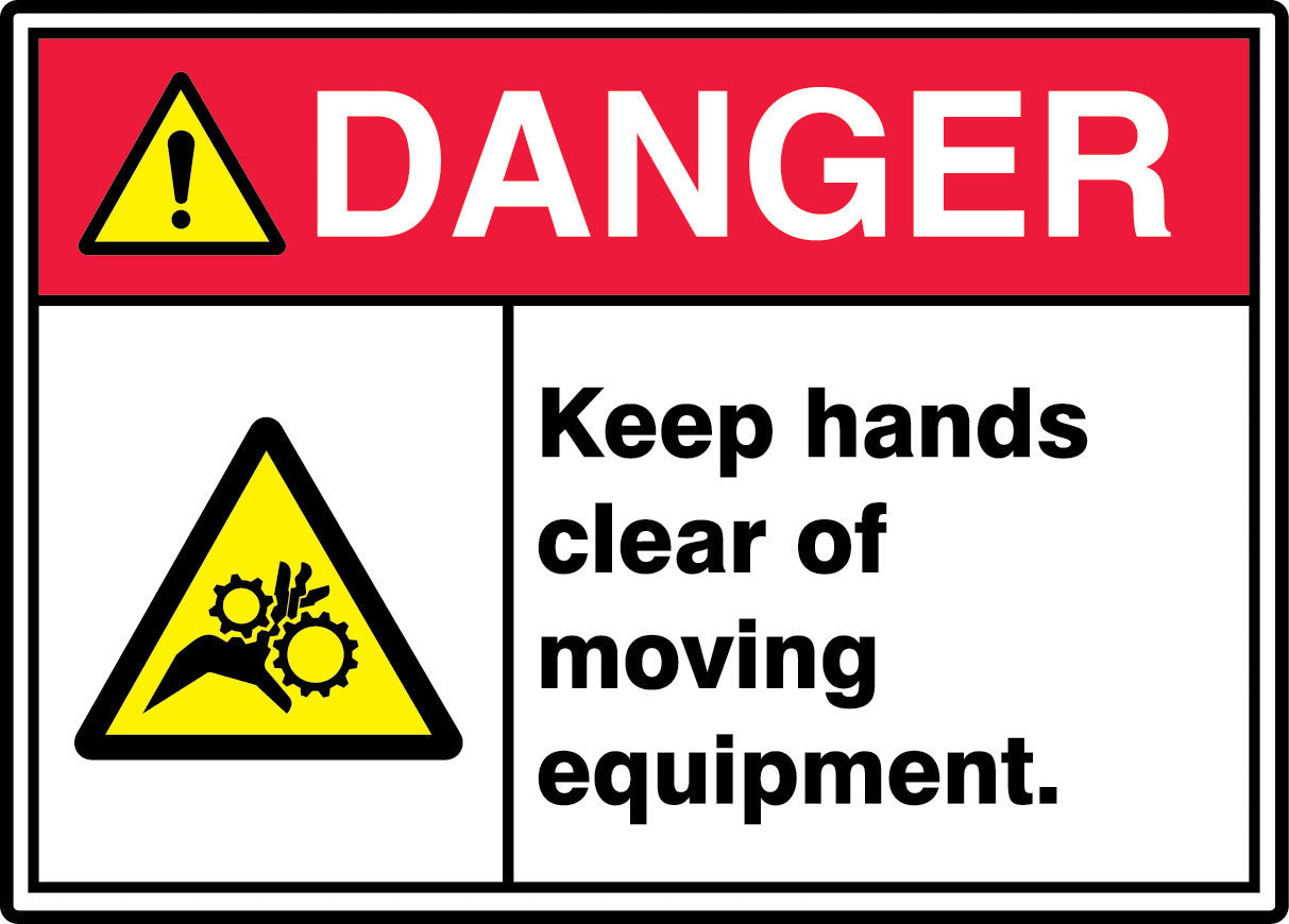 ANSI ISO Danger Safety Sign: Keep Hands Clear Of Moving Equipment. 10" x 14" Dura-Plastic 1/Each - MRQM103XT