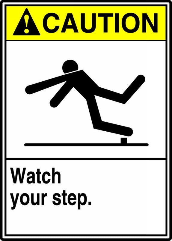 ANSI Caution Safety Sign: Watch Your Step. 10" x 7" Aluminum 1/Each - MRTF607VA