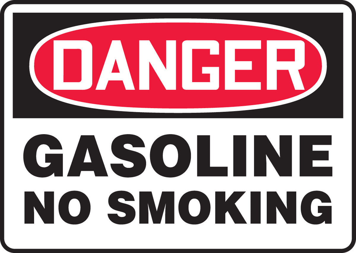 OSHA Danger Safety Sign: Gasoline - No Smoking 7" x 10" Adhesive Vinyl 1/Each - MSMK253VS