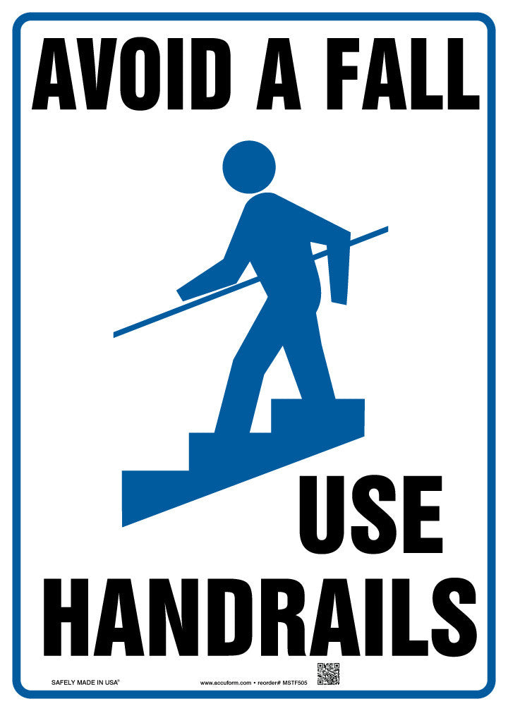 Safety Sign: Avoid A Fall - Use Handrails 14" x 10" Adhesive Dura-Vinyl / - MSTF505XV