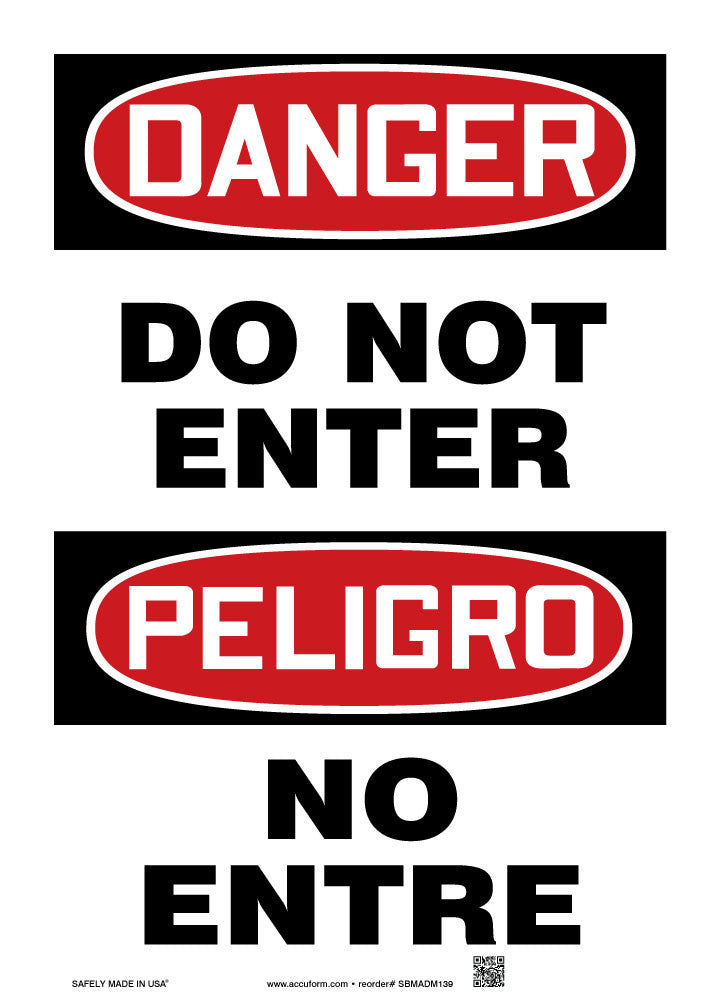 Bilingual OSHA Danger Safety Sign: Do Not Enter 14" x 10" Adhesive Dura-Vinyl / - SBMADM139XV
