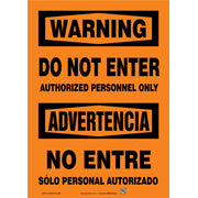 Bilingual OSHA Warning Safety Sign: Do Not Enter - Authorized Personnel Only 20" x 14" Accu-Shield 1/Each - SBMADM340XP