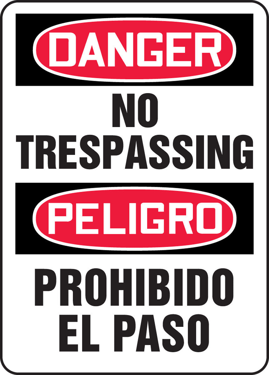 Bilingual OSHA Danger Safety Sign: No Trespassing Bilingual - Spanish/English 20" x 14" Aluma-Lite 1/Each - SBMATR112XL