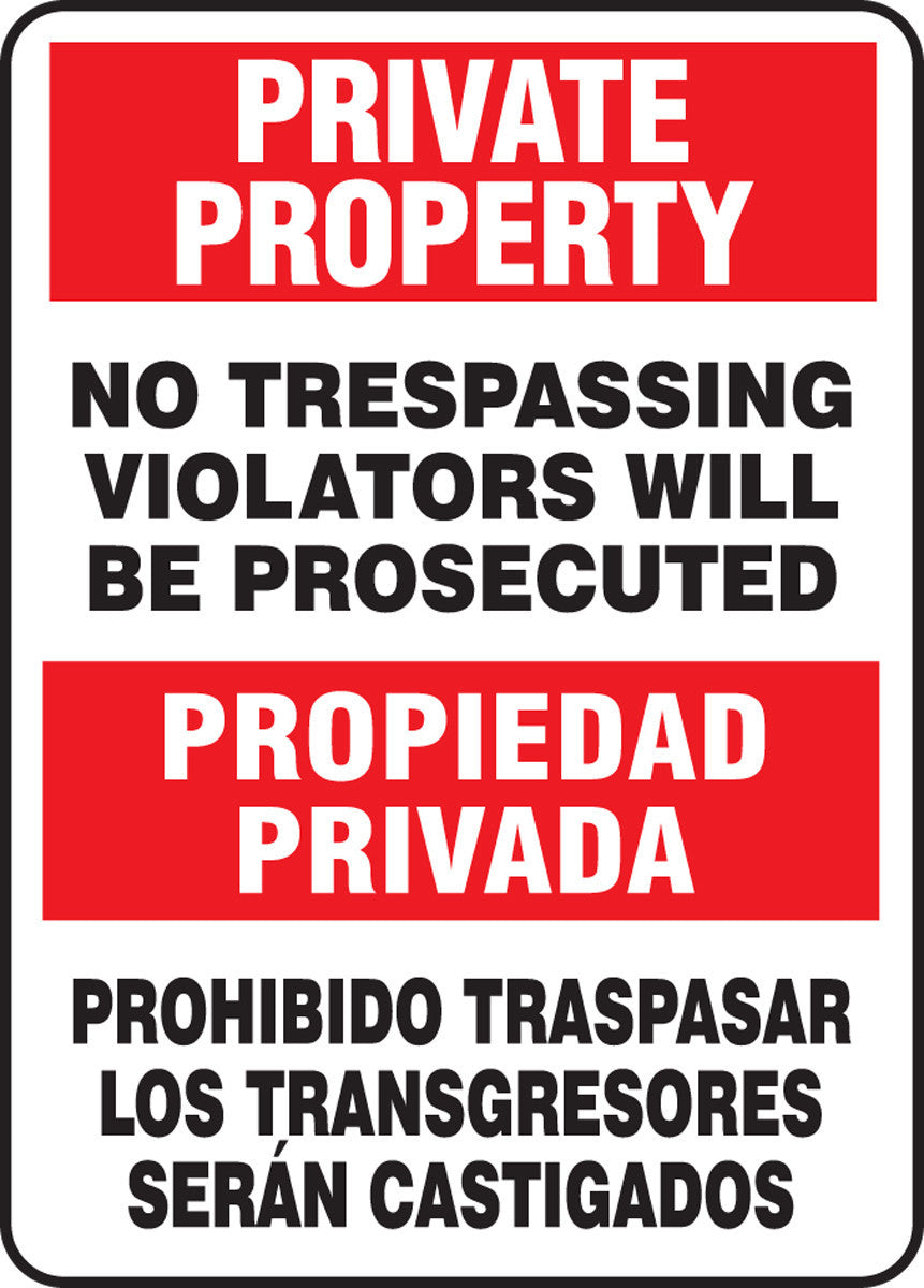 Bilingual Private Property Safety Sign: No Trespassing - Violators Will Be Prosecuted 14" x 10" Adhesive Dura-Vinyl / - SBMATR510XV