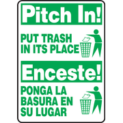 Bilingual Safety Sign: Pitch In! - Put Trash In Its Place 14" x 10" Dura-Plastic 1/Each - SBMHSK903XT
