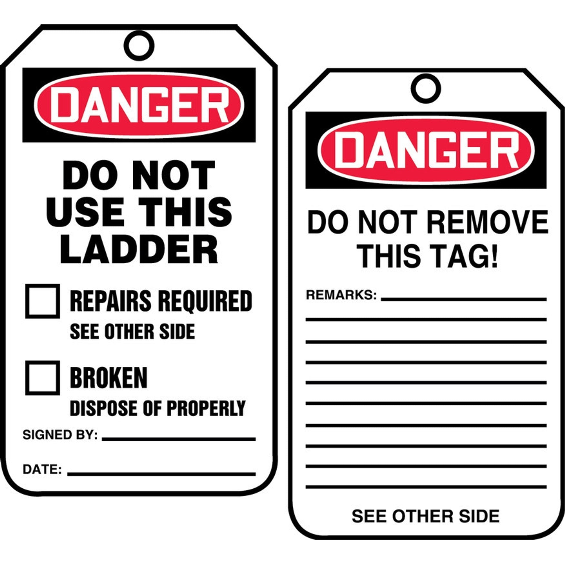 Ladder Status Safety Tag: Danger Do Not Use This Ladder PF-Cardstock / - TRS331CTP
