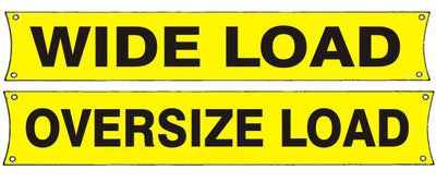 WIDE LOAD / OVERSIZE LOAD DOUBLE-SIDED BANNER