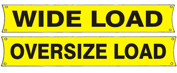 WIDE LOAD / OVERSIZE LOAD DOUBLE-SIDED BANNER