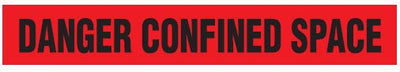 BARRICADE TAPE - DANGER CONFINED SPACE