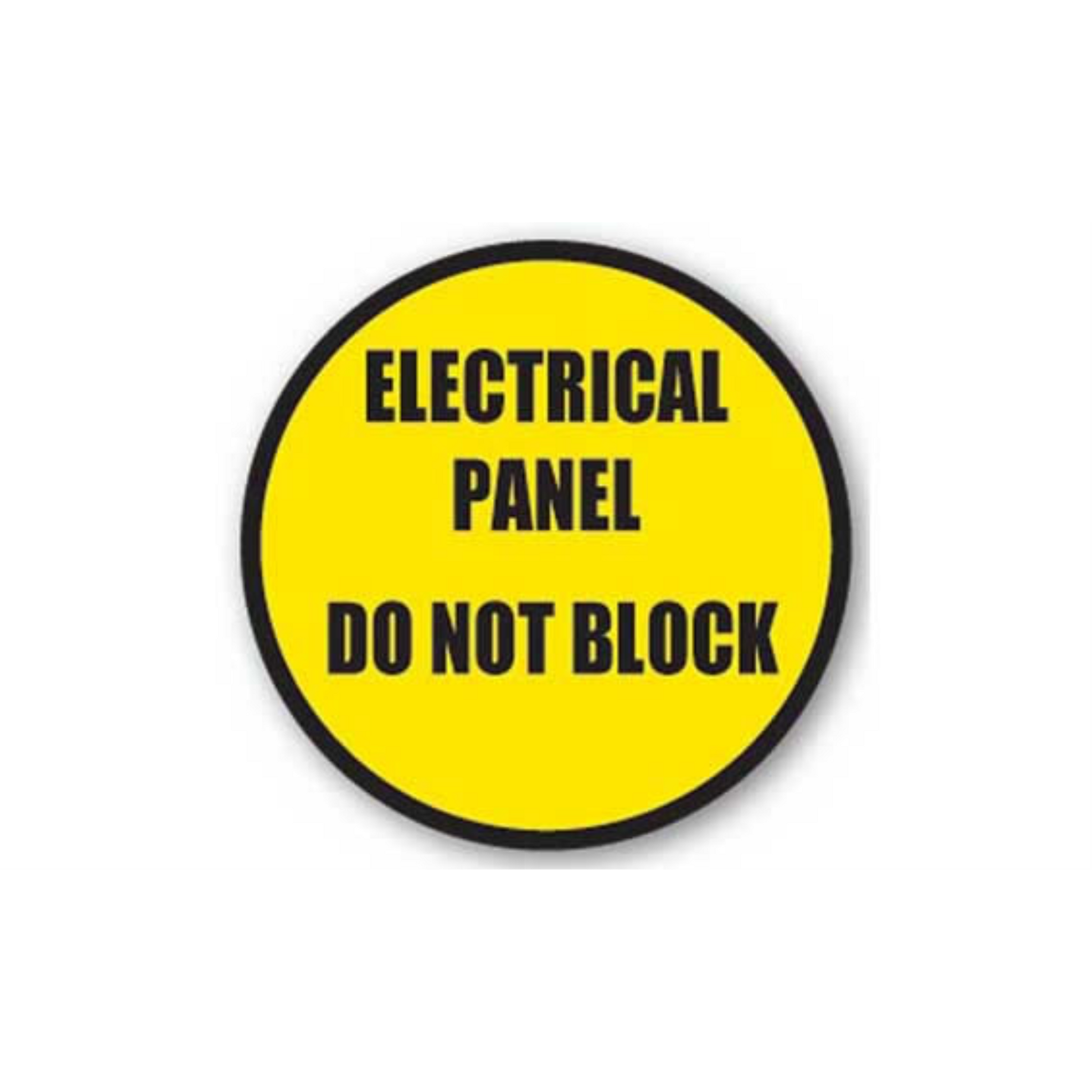 20" CIRCLE SIGNS -  Circle Sign - Electrical Panel Do No Block - LS-SIGN 400 #1539 -UEN