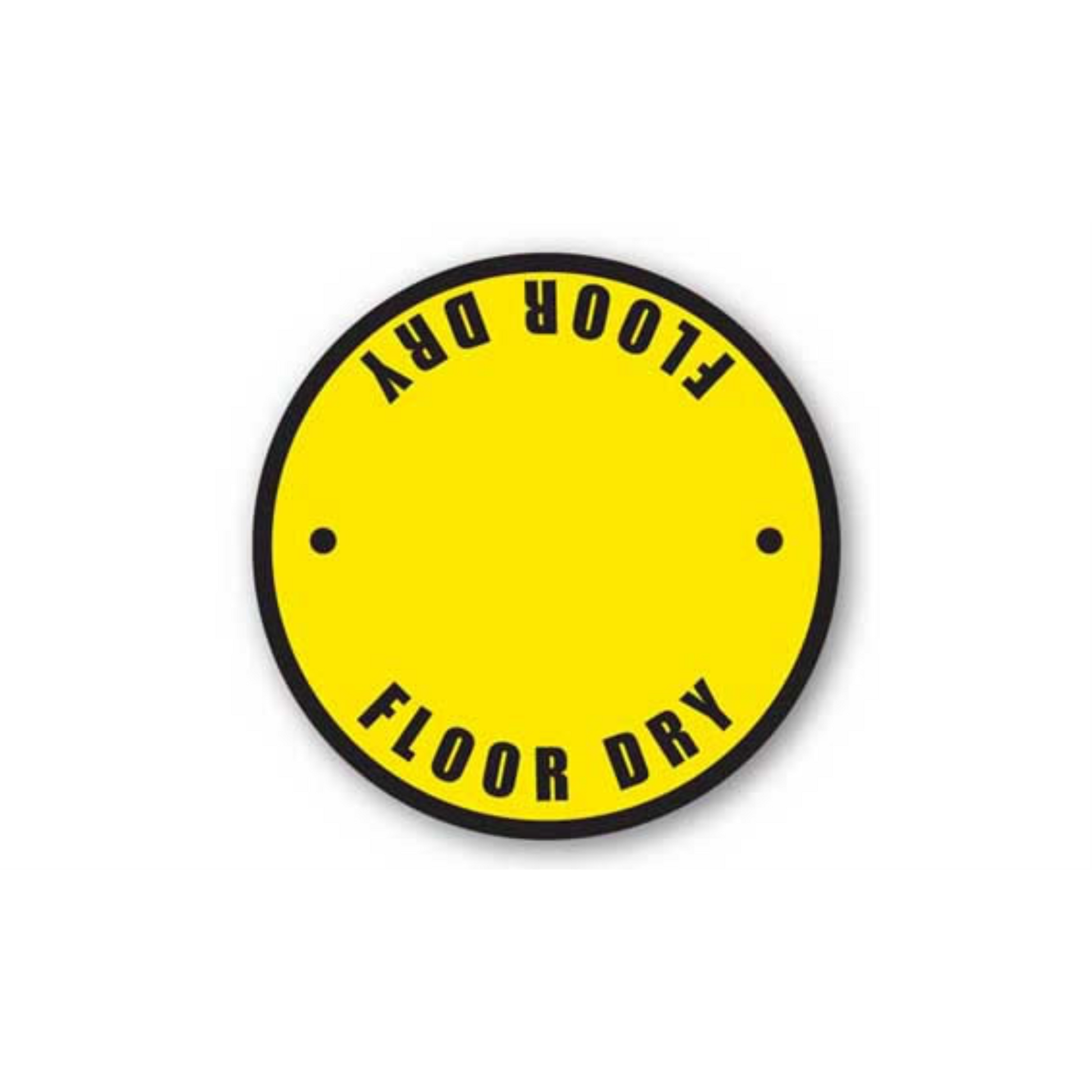 24" CIRCLE SIGNS -  Circle Sign - Floor Dry - LS-SIGN 576 #1558 -UEN