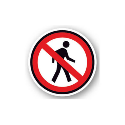30" CIRCLE SIGNS - Circle Sign - No Pedestrians - DSV-SIGN 900 #0185 -UEN