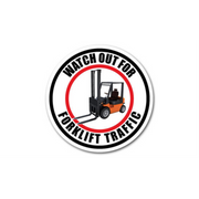 17" CIRCLE SIGNS -  Circle Sign - Watch Out For Forklift Traffic - DSV-SIGN 289 #6037 -UEN