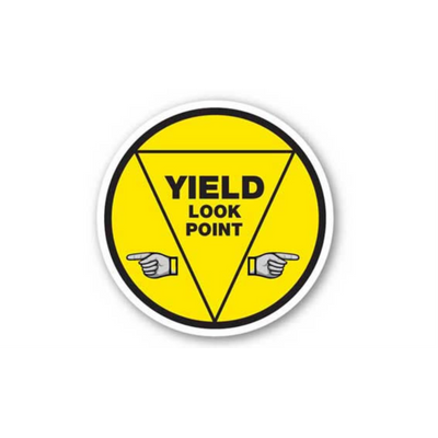 24" CIRCLE SIGNS -  Circle Sign - Yield Look Point - LS-SIGN 576 #1804 -UEN