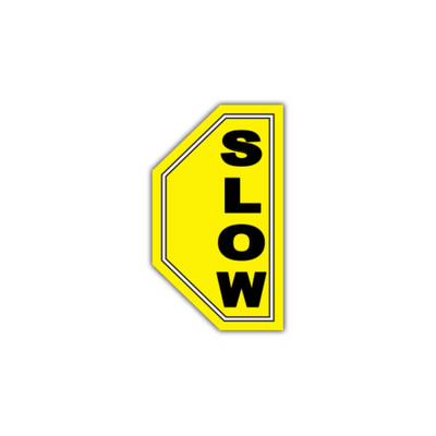 34" x 60" HALF SIGNS - Half Sign - Slow (Left) - LS-SIGN 2040 #0638LEFT -UEN