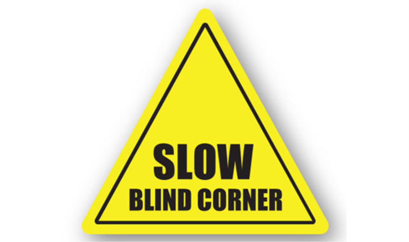 30" TRIANGLE SIGNS -  Triangle Sign - Slow Blind Corner - DSV-SIGN 900 #0095 -UEN