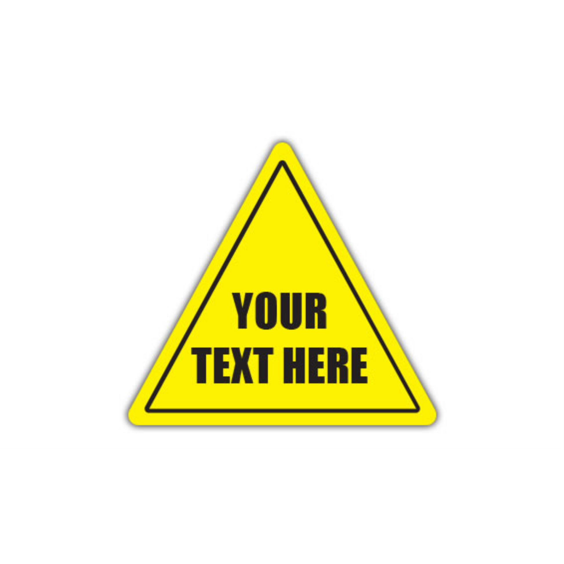 30" TRIANGLE SIGNS - Triangle Sign - Your Text Here // Custom - DSV-SIGN 900 #0119 -UEN