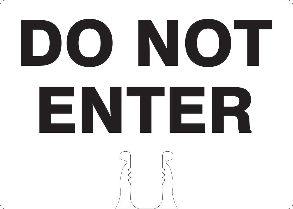 DO NOT ENTER - CONE TOPPER SIGN DOUBLE SIDED - DO NOT ENTER - CONE TOPPER SIGN DOUBLE SIDED, 10X14, Plastic (.040)