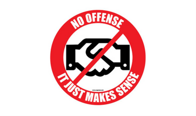 30" CIRCLE SIGNS - Circle Sign "No Offense It Just Makes Sense" - DSV-SIGN 900 #0774 -UEN