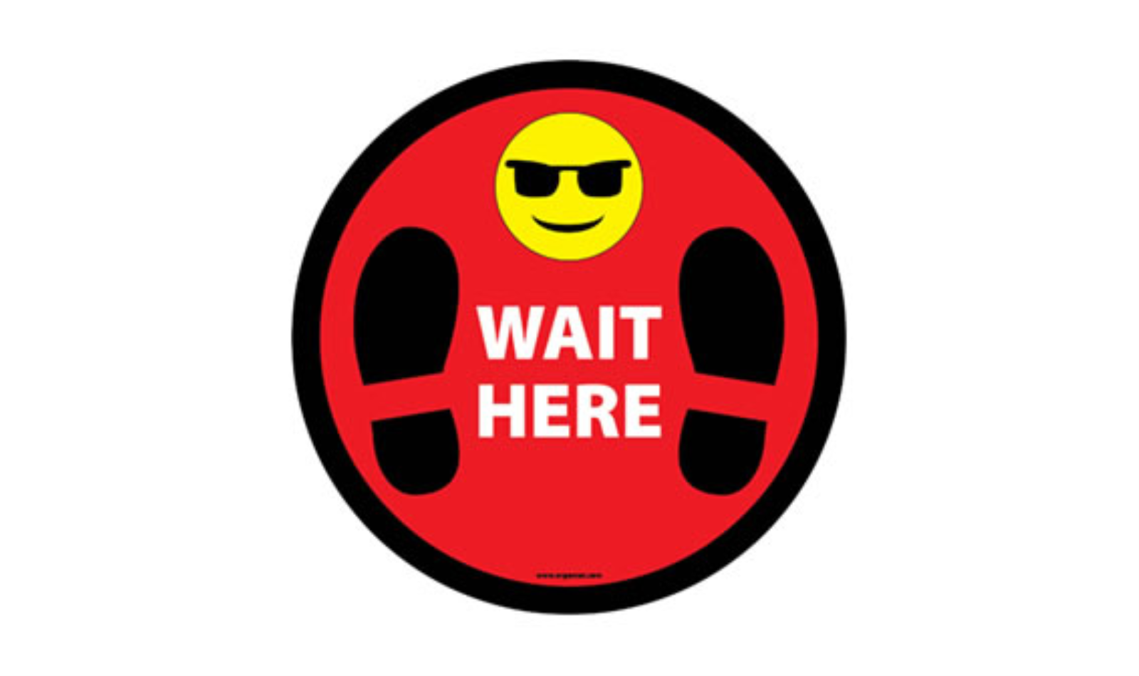 17" CIRCLE SIGNS -  Circle Sign "Wait Here" - LS-SIGN 289 #0798 -UEN