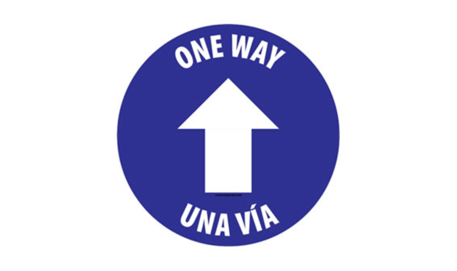 4" CIRCLE SIGNS -  Circle Sign "One Way" - Bilingual (English/Spanish) - DSV-SIGN 16 #3850 -UEN