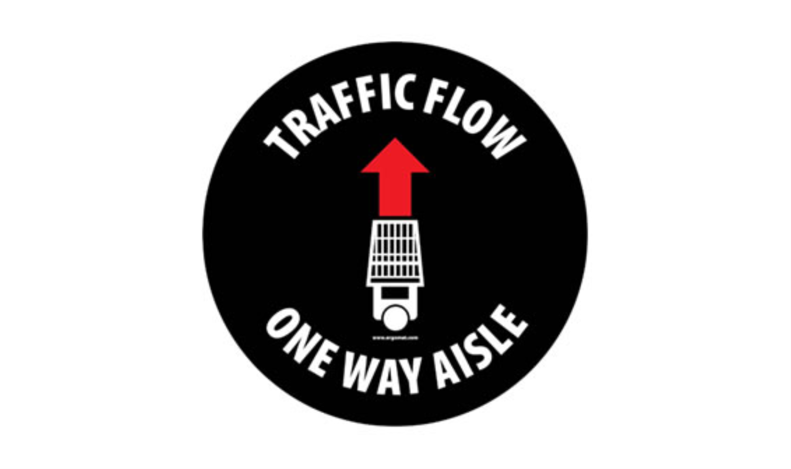 17" CIRCLE SIGNS -  Circle Sign "Traffic Flow One Way Aisle" - LS-SIGN 289 #3899 -UEN