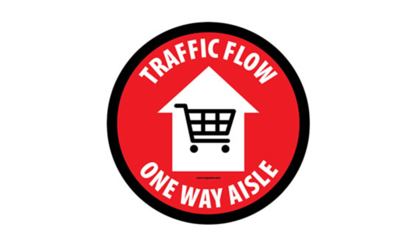 4" CIRCLE SIGNS -  Circle Sign "Traffic Flow One Way Aisle" - LS-SIGN 16 #3940 -UEN