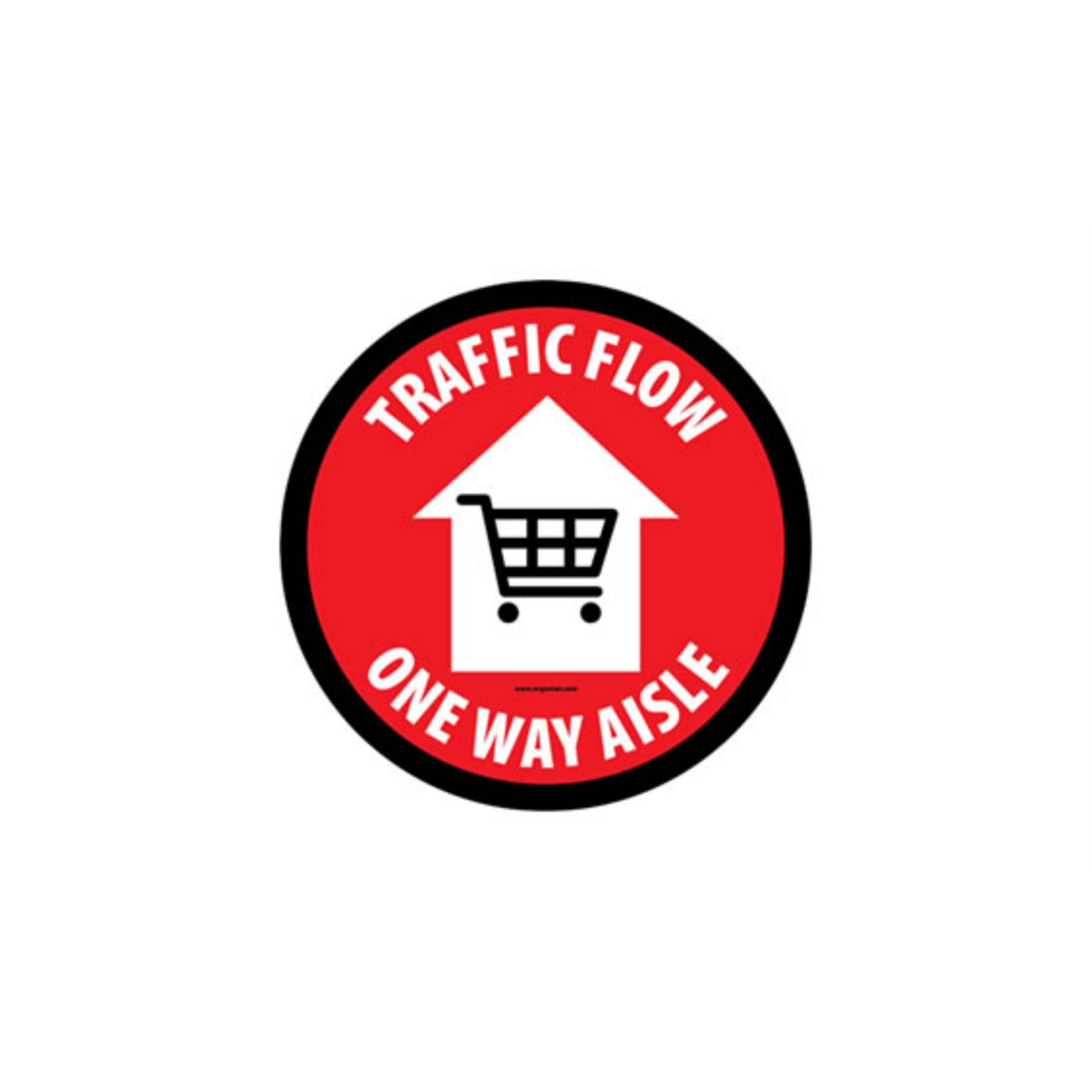 4" CIRCLE SIGNS - Circle Sign "Traffic Flow One Way Aisle" - LS-SIGN 16 #3940 -UEN