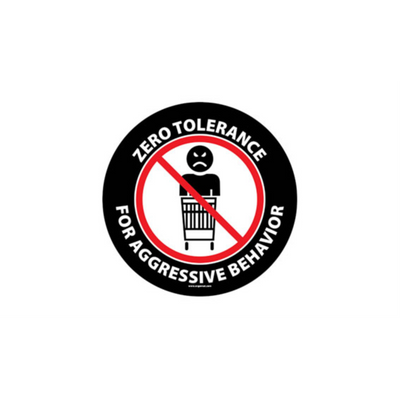 24" CIRCLE SIGNS - Circle Sign "Zero Tolerance For Aggressive Behavior" - DSV-SIGN 576 #3982 -UEN