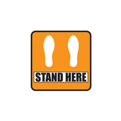 24" SQUARE SIGNS - Square Sign "Stand Here" - DSV-SIGN 576 #2911 -UEN