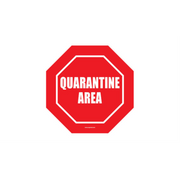 16" OCTAGON SIGNS -  Octagon Sign "Quarentine Area" - DSV-SIGN 256 #1012 -UEN
