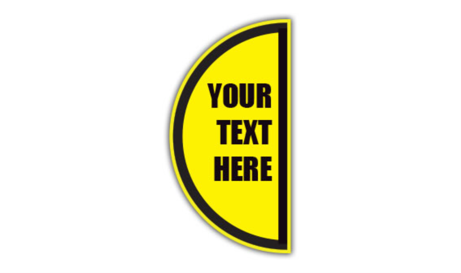 12" x 24" HALF SIGNS -  Half Sign - Your Text Here // Custom (Right) - LS-SIGN 288 #0622RIGHT -UEN