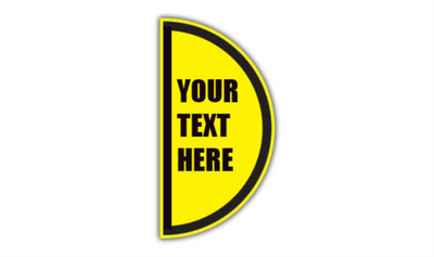 12" x 24" HALF SIGNS - Half Sign - Your Text Here // Custom (Left) - DSV-SIGN 288 #0622LEFT -UEN