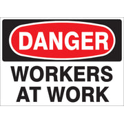 WORKERS AT WORK- DANGER SIGN - WORKERS AT WORK- DANGER SIGN, 14X20, Adhesive Vinyl