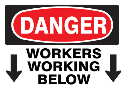 WORKERS WORKING BELOW ARROWS DOWN - DANGER SIGN