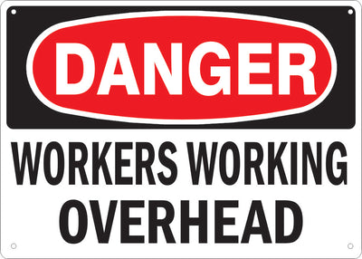WORKERS WORKING OVERHEAD - DANGER SIGN